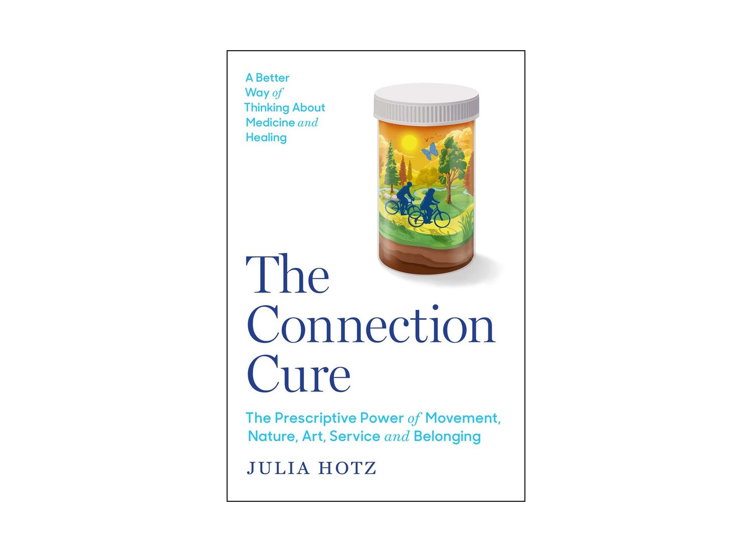 The Connection Cure: A Worldwide Social Prescribing Book Reporting Tour to Rediscover What Matters